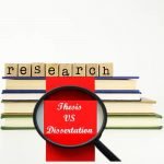 What is the difference between a thesis and dissertation?