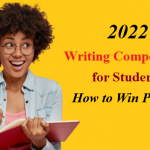 2022 Writing Competition for Students – How to Win Prizes?