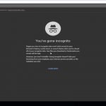 Why You Should Use Google Incognito for Browsing?