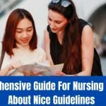 A Comprehensive Guide For Nursing Students About Nice Guidelines