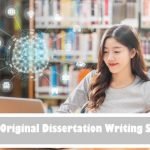100% Original Dissertation Writing Service