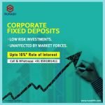 Corporate Fixed Deposits function as regular fixed deposits but feature higher interest rate | RURASH
