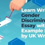 Learn Writing A Gender Discrimination Essay with Example Essay by UK Writers