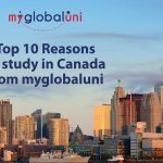 Top 10 Reasons to Study in Canada From Myglobaluni