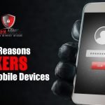 Five Reasons Hackers Target Mobile Devices – Cyber Armor