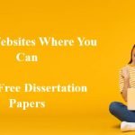 Top 7 Websites Where You Can Read Free Dissertation Papers