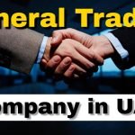How to Open a General Trading Company in UAE  | UAE Company Set