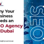 Stay Ahead of the Competition: Why Your Business Needs an SEO Agency in Dubai