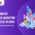 How to Implement Integrated Digital Marketing Strategy in Dubai